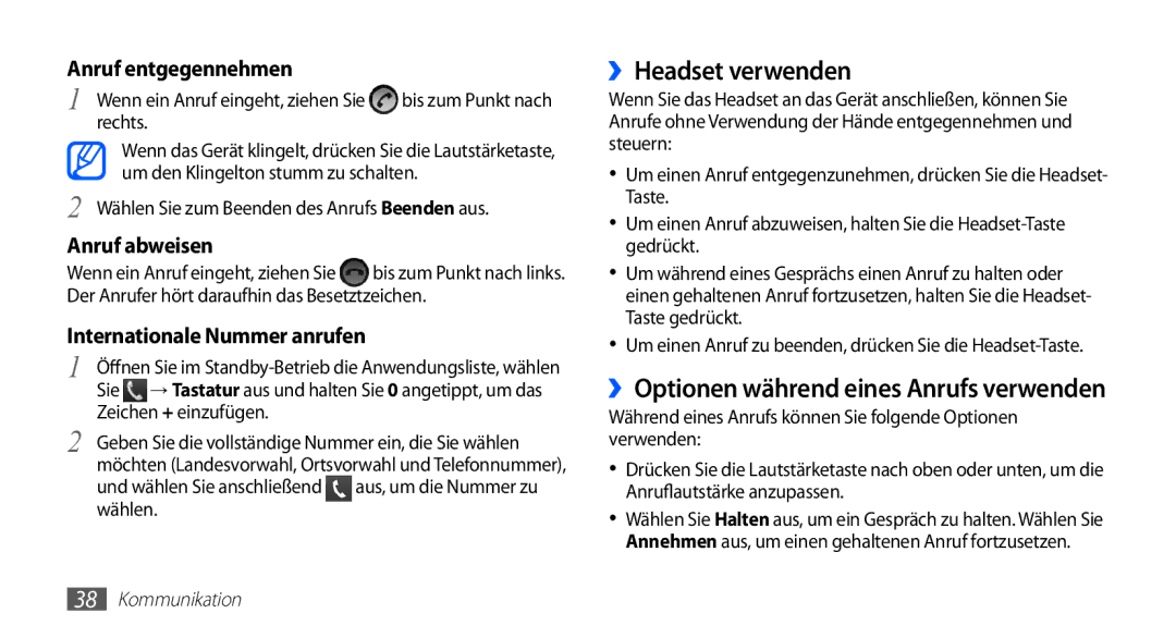 Samsung GT-S5830UWADTM, GT-S5830OKZDBT, GT-S5830OKYXEG, GT-S5830OKADBT, GT-S5830OKACOS manual ››Headset verwenden, Rechts 