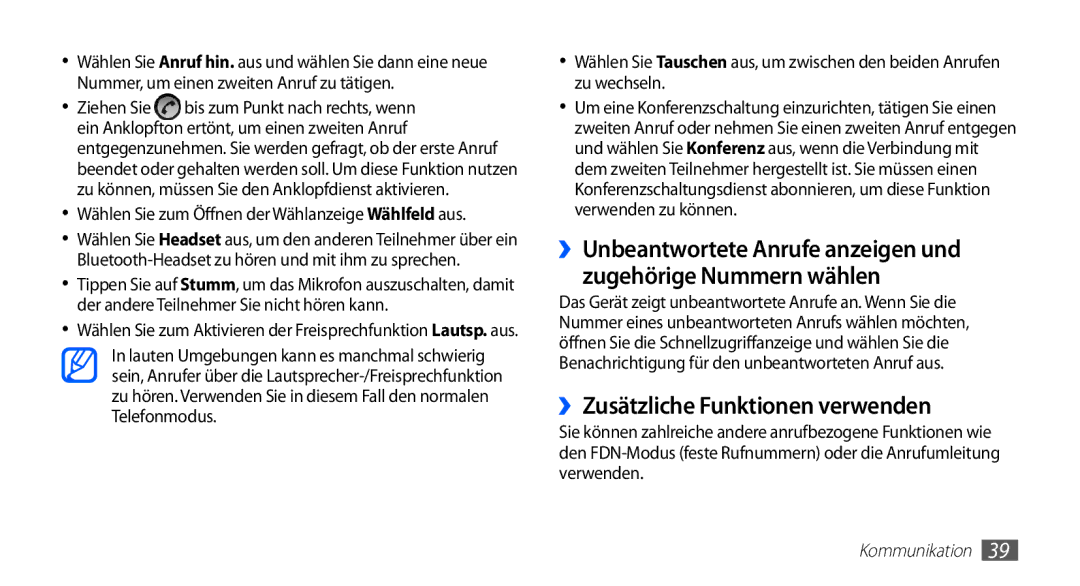 Samsung GT-S5830XKAATO manual ››Zusätzliche Funktionen verwenden, Wählen Sie zum Öffnen der Wählanzeige Wählfeld aus 