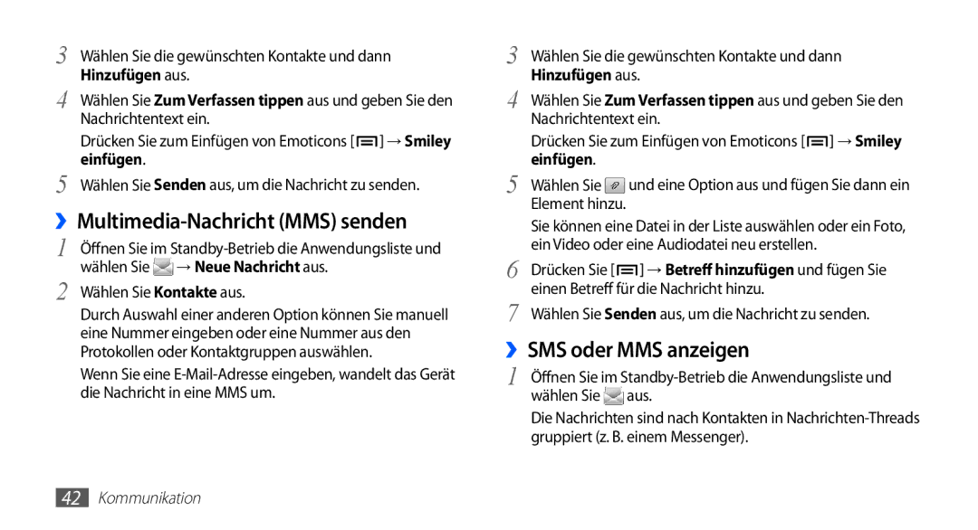 Samsung GT-S5830RWAVIT manual ››Multimedia-Nachricht MMS senden, ››SMS oder MMS anzeigen, Hinzufügen aus, Einfügen 