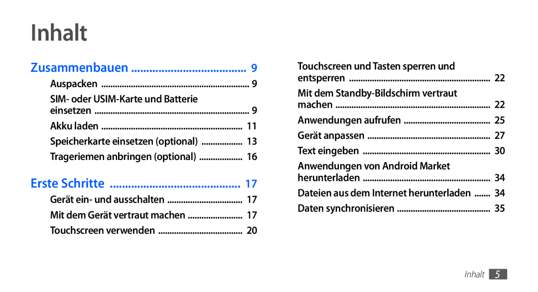 Samsung GT-S5830RWAEPL, GT-S5830OKZDBT, GT-S5830OKYXEG, GT-S5830OKADBT, GT-S5830OKACOS, GT-S5830UWADBT Inhalt, Erste Schritte 