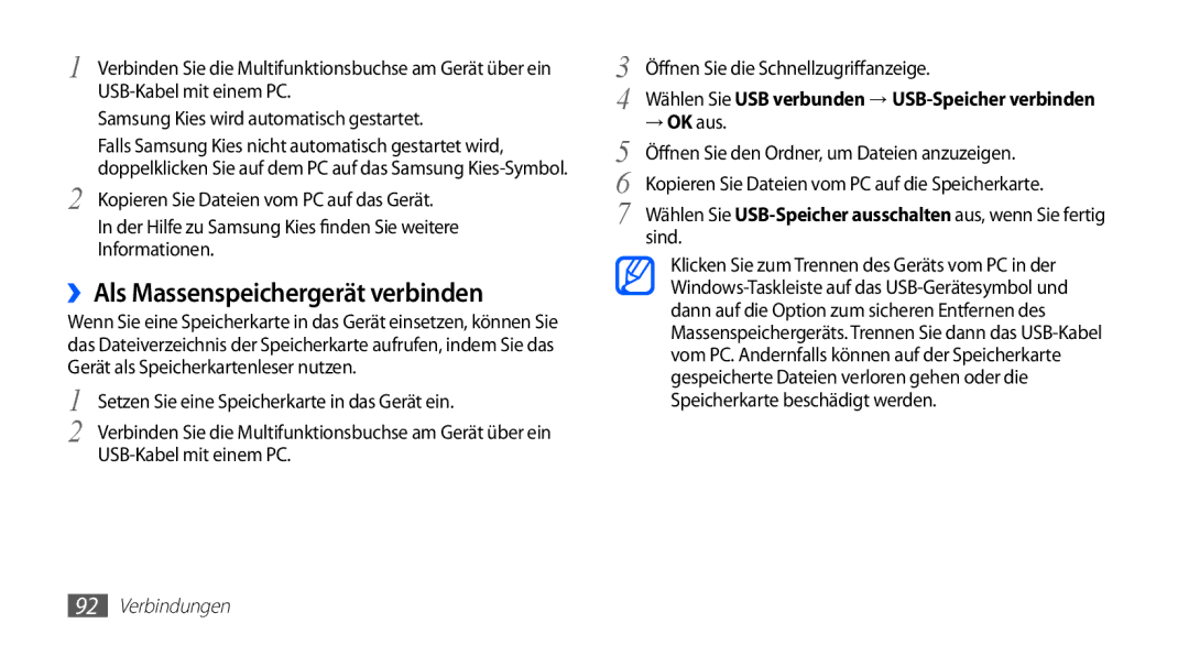 Samsung GT-S5830UWADTM, GT-S5830OKZDBT, GT-S5830OKYXEG, GT-S5830OKADBT manual ››Als Massenspeichergerät verbinden, Sind 