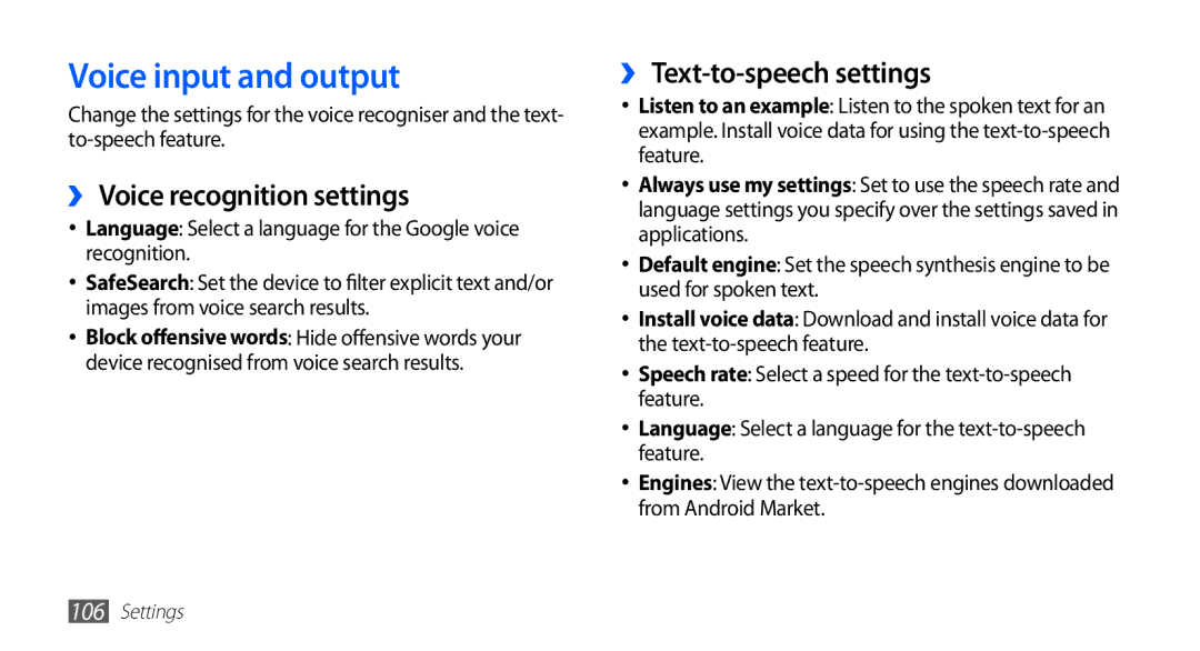 Samsung GT-S5830OKAVD2, GT-S5830OKZDBT Voice input and output, ›› Voice recognition settings, ›› Text-to-speech settings 