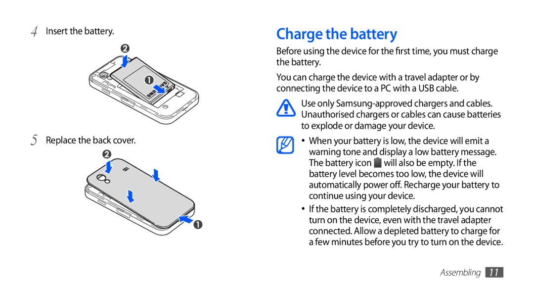 Samsung GT-S5830UWADTM, GT-S5830OKZDBT, GT-S5830OKYXEG manual Charge the battery, Insert the battery Replace the back cover 