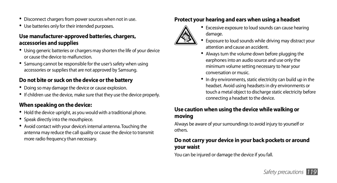 Samsung GT-S5830UWADTM, GT-S5830OKZDBT, GT-S5830OKYXEG manual Use caution when using the device while walking or moving 