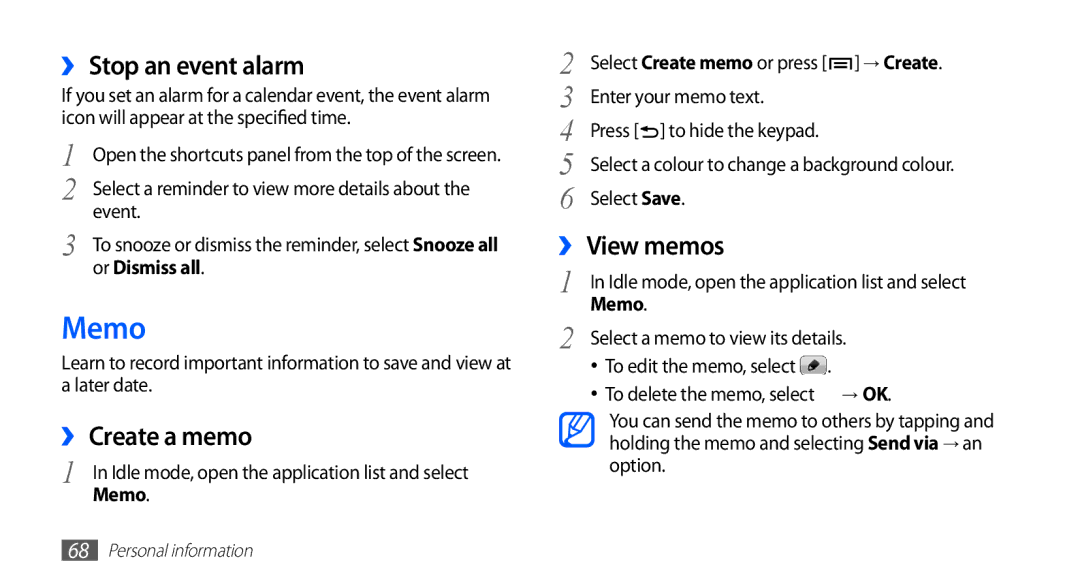 Samsung GT-S5830XKAMOB, GT-S5830OKZDBT, GT-S5830OKYXEG manual Memo, ›› Stop an event alarm, ›› Create a memo, ›› View memos 