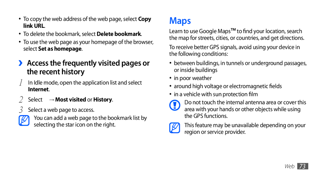 Samsung GT-S5830OKAVIT, GT-S5830OKZDBT, GT-S5830OKYXEG Maps, Select → Most visited or History, Select a web page to access 