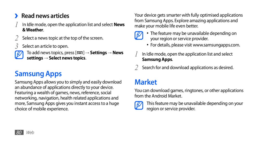 Samsung GT-S5830OKAATO manual Samsung Apps, Market, ›› Read news articles, Select a news topic at the top of the screen 