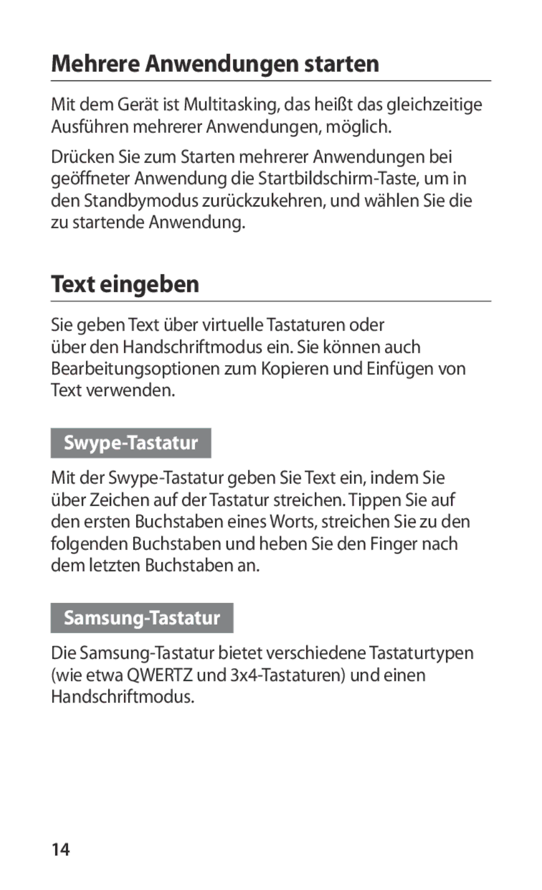 Samsung GT-S5830XKAMOB, GT-S5830OKZDBT manual Mehrere Anwendungen starten, Text eingeben, Swype-Tastatur, Samsung-Tastatur 