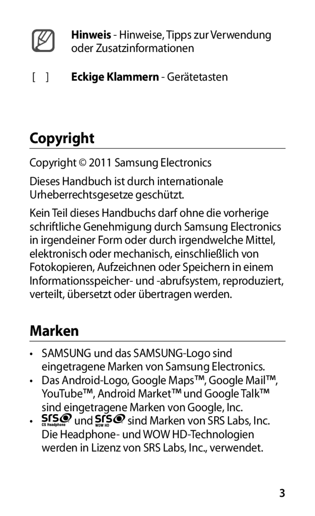 Samsung GT-S5830UWADBT, GT-S5830OKZDBT, GT-S5830OKYXEG, GT-S5830OKADBT manual Copyright, Eckige Klammern Gerätetasten 