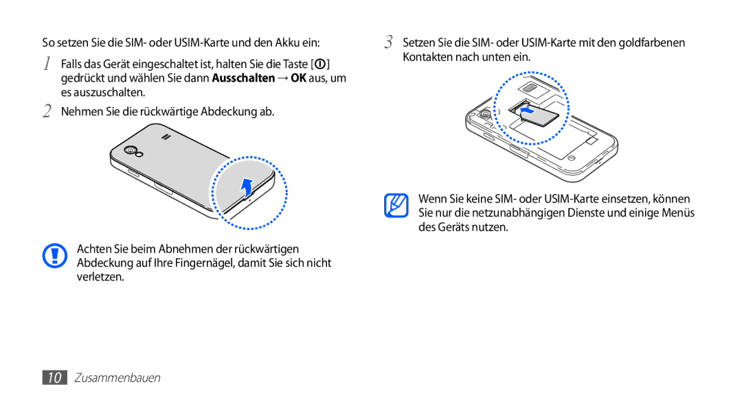 Samsung GT-S5830RWADBT, GT-S5830OKZDBT, GT-S5830OKYXEG, GT-S5830OKADBT, GT-S5830OKACOS manual Kontakten nach unten ein 