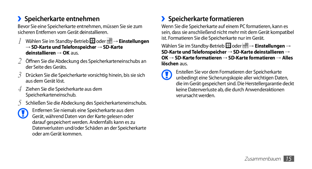 Samsung GT-S5830RWAVIT ››Speicherkarte entnehmen, ››Speicherkarte formatieren, → SD-Karte und Telefonspeicher → SD-Karte 