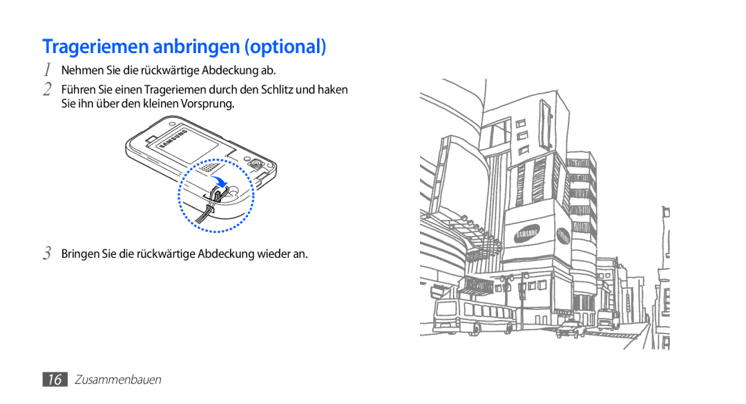 Samsung GT-S5830RWAATO, GT-S5830OKZDBT, GT-S5830OKYXEG, GT-S5830OKADBT, GT-S5830OKACOS manual Trageriemen anbringen optional 