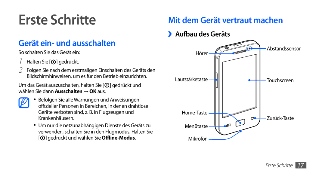 Samsung GT-S5830OKZVIA, GT-S5830OKZDBT, GT-S5830OKYXEG manual Erste Schritte, Gerät ein- und ausschalten, ››Aufbau des Geräts 