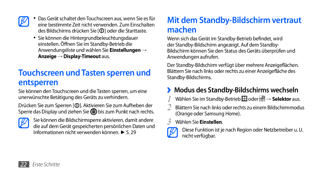 Samsung GT-S5830RWATUR manual Touchscreen und Tasten sperren und entsperren, Mit dem Standby-Bildschirm vertraut machen 