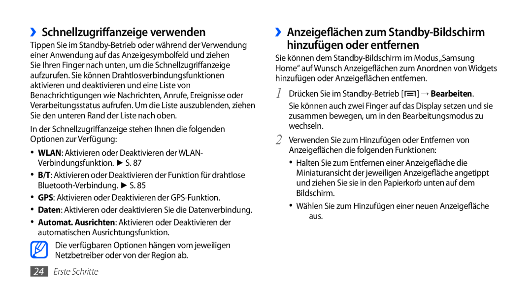 Samsung GT-S5830RWADTM, GT-S5830OKZDBT, GT-S5830OKYXEG, GT-S5830OKADBT, GT-S5830OKACOS manual ››Schnellzugriffanzeige verwenden 