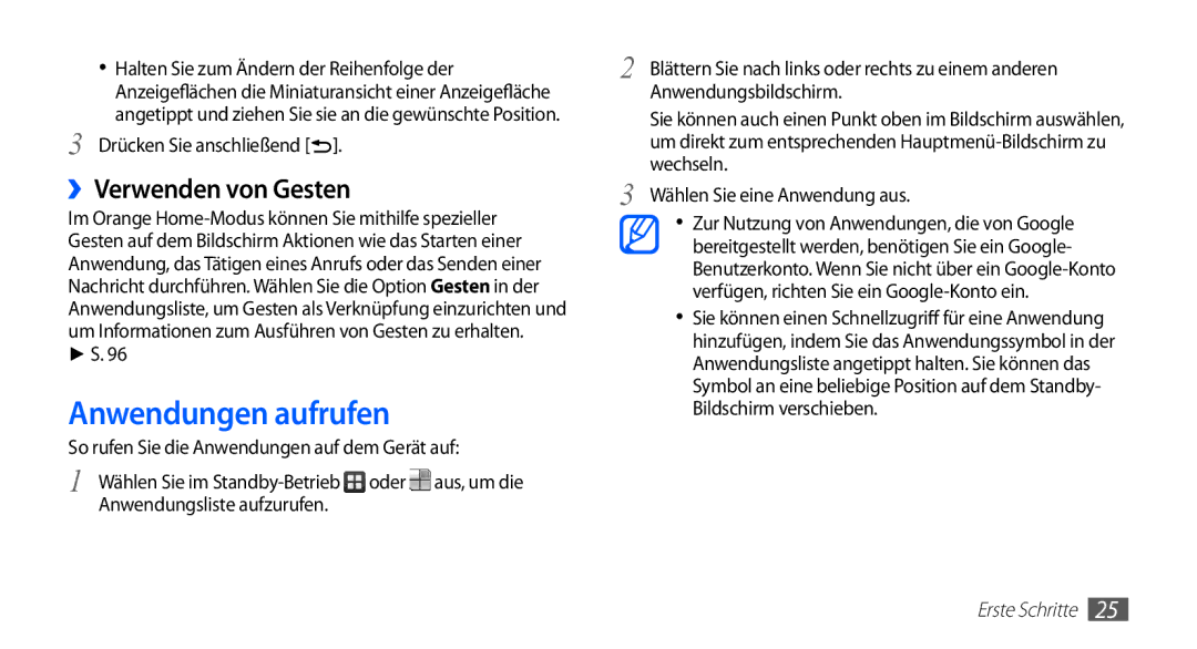 Samsung GT-S5830OKAVD2 manual Anwendungen aufrufen, ››Verwenden von Gesten, Halten Sie zum Ändern der Reihenfolge der 