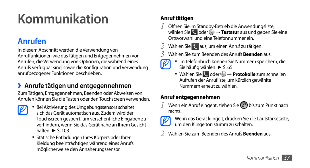 Samsung GT-S5830RWADBT, GT-S5830OKZDBT, GT-S5830OKYXEG Kommunikation, Anrufen, ››Anrufe tätigen und entgegennehmen, Rechts 