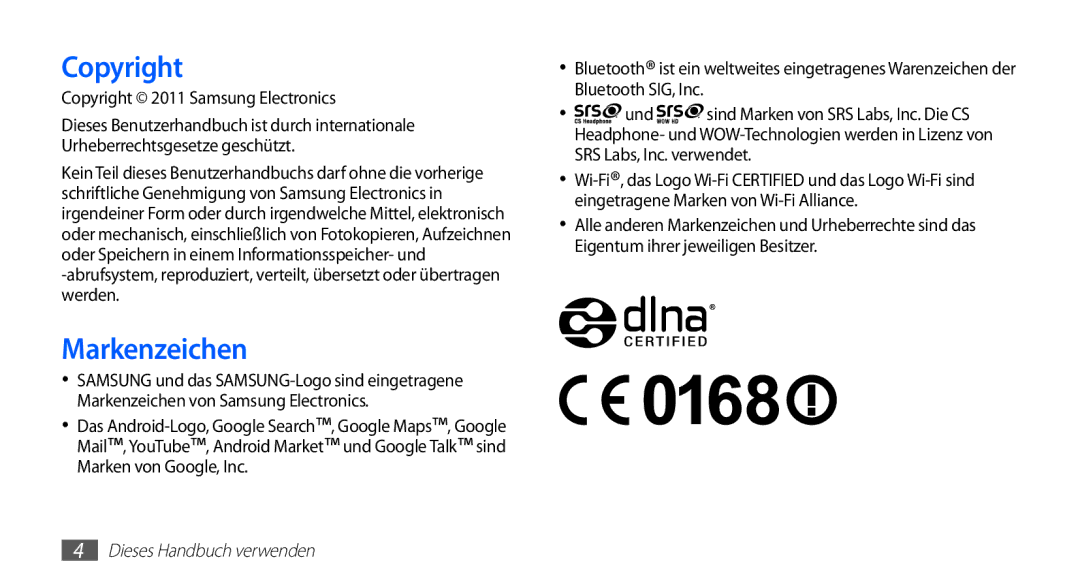 Samsung GT-S5830UWADBT, GT-S5830OKZDBT, GT-S5830OKYXEG, GT-S5830OKADBT Markenzeichen, Copyright 2011 Samsung Electronics 