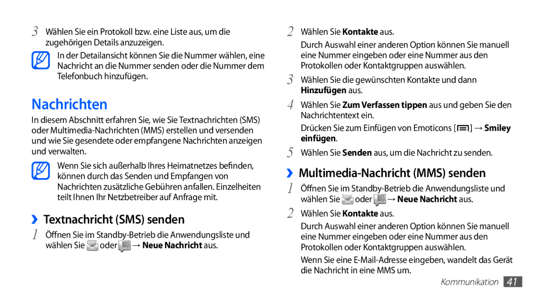 Samsung GT-S5830XKAMOB Nachrichten, ››Textnachricht SMS senden, ››Multimedia-Nachricht MMS senden, → Neue Nachricht aus 