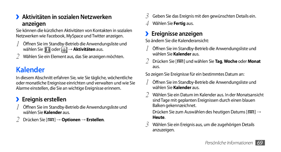 Samsung GT-S5830RWAVIT, GT-S5830OKZDBT manual Kalender, ››Aktivitäten in sozialen Netzwerken anzeigen, ››Ereignis erstellen 