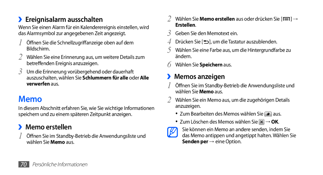 Samsung GT-S5830RWAATO, GT-S5830OKZDBT manual ››Ereignisalarm ausschalten, ››Memo erstellen, ››Memos anzeigen, Erstellen 