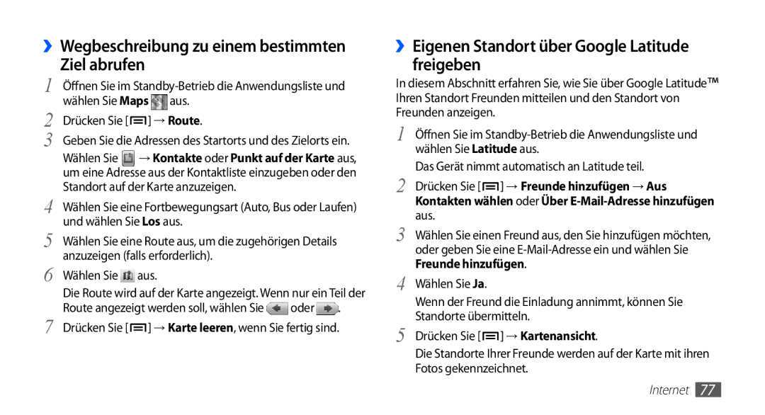 Samsung GT-S5830OKAEPL manual ››Wegbeschreibung zu einem bestimmten Ziel abrufen, Wählen Sie Maps Aus Drücken Sie → Route 