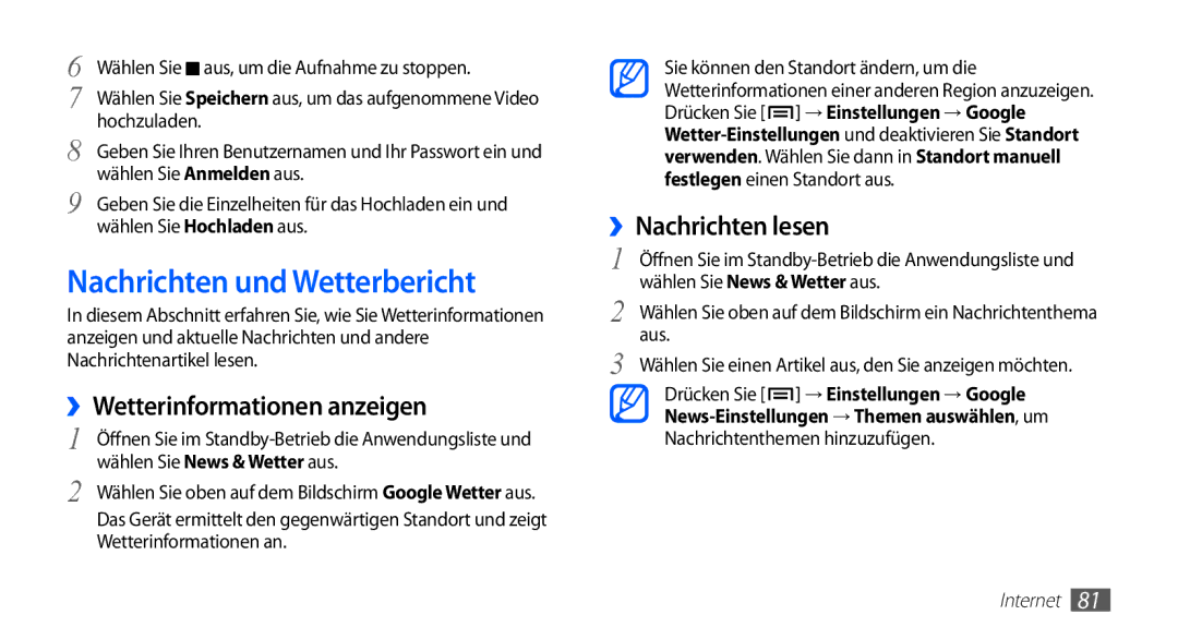 Samsung GT-S5830OKZDBT, GT-S5830OKYXEG Nachrichten und Wetterbericht, ››Wetterinformationen anzeigen, ››Nachrichten lesen 