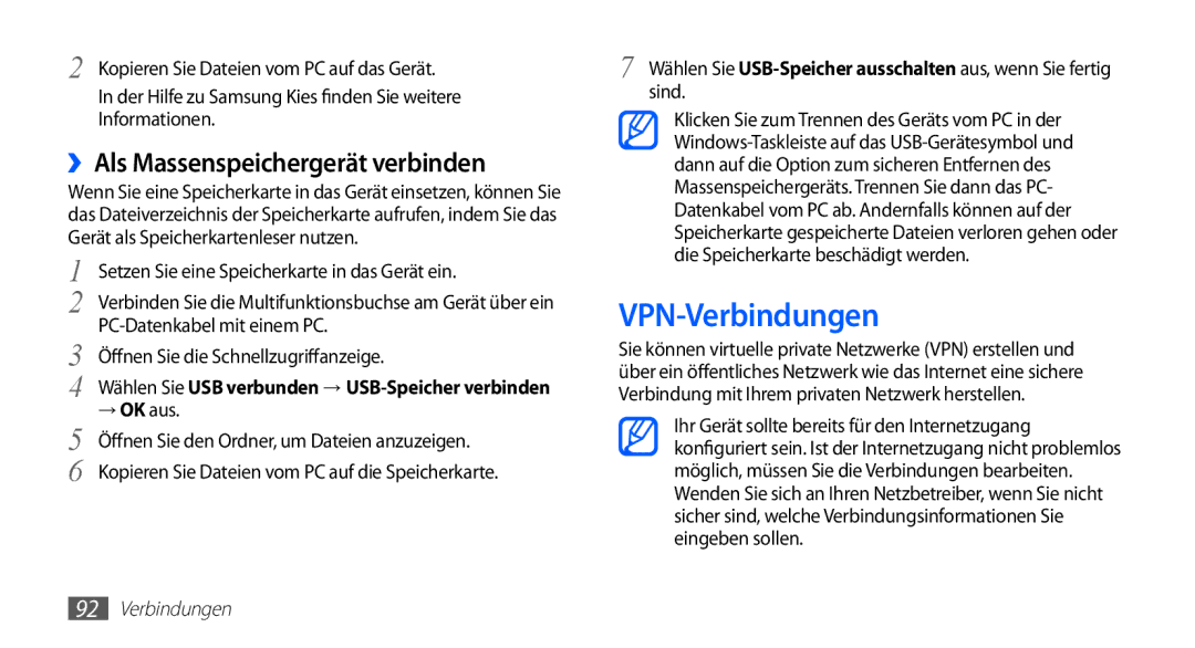 Samsung GT-S5830UWADTM, GT-S5830OKZDBT, GT-S5830OKYXEG, GT-S5830OKADBT VPN-Verbindungen, ››Als Massenspeichergerät verbinden 