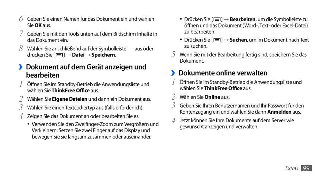 Samsung GT-S5830OKYDBT ››Dokument auf dem Gerät anzeigen und bearbeiten, ››Dokumente online verwalten, → Datei → Speichern 