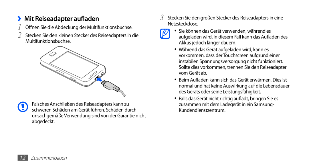 Samsung GT-S5830XKAATO manual ››Mit Reiseadapter aufladen, Netzsteckdose, Multifunktionsbuchse, Akkus jedoch länger dauern 