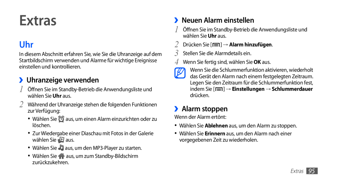 Samsung GT-S5830XKAMOB, GT-S5830OKZDBT manual Extras, ››Uhranzeige verwenden, ››Neuen Alarm einstellen, ››Alarm stoppen 