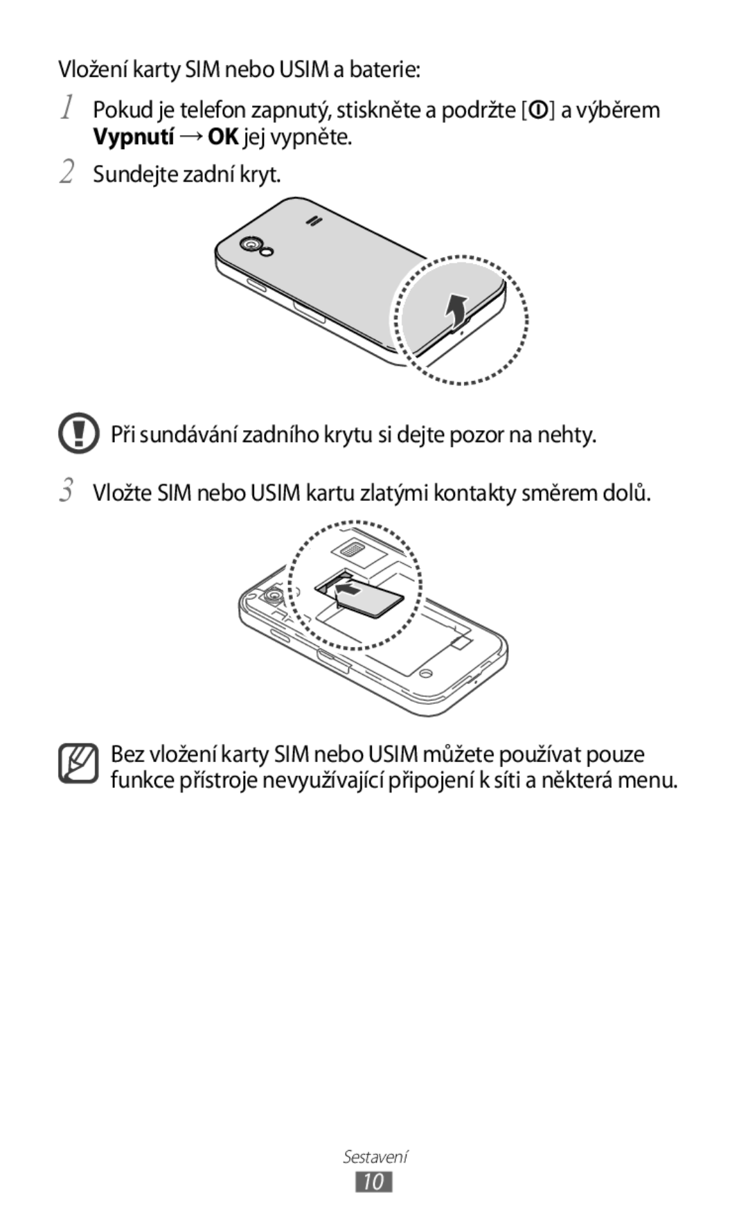 Samsung GT-S5830OKAVDC, GT-S5830PPAXSK, GT-S5830OKATMS, GT2S5830OKATMZ, GT2S5830OKAORS, GT-S5830PPAORO manual Sestavení 