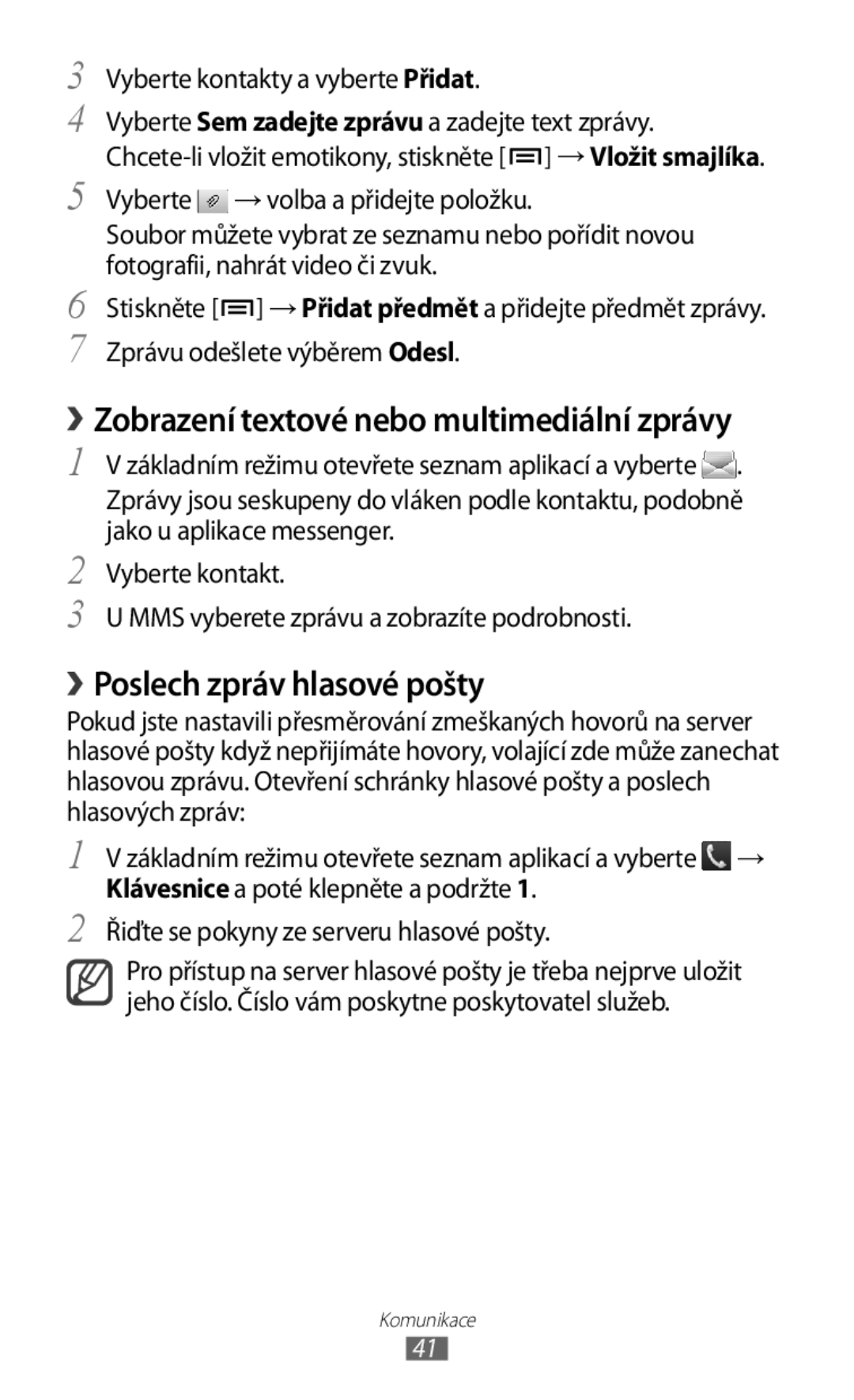 Samsung GT2S5830PPAXEZ, GT-S5830PPAXSK manual › Poslech zpráv hlasové pošty, › Zobrazení textové nebo multimediální zprávy 