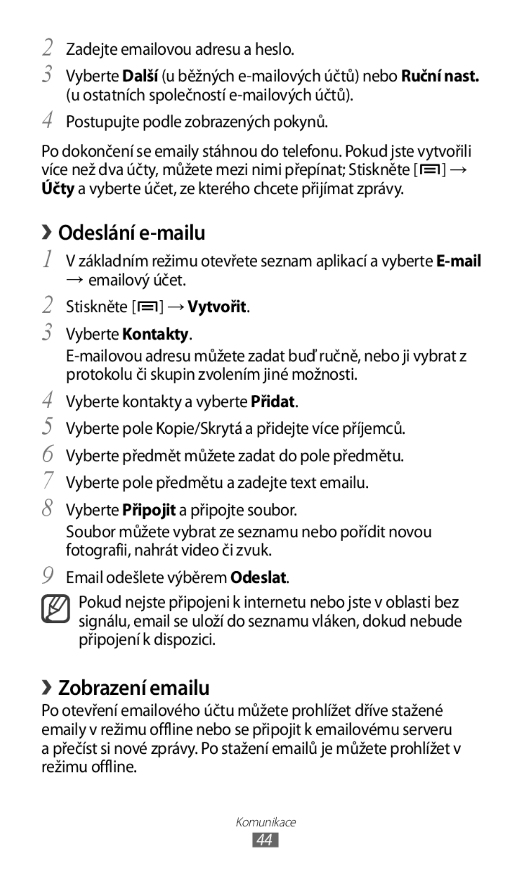 Samsung GT-S5830OKATMZ, GT-S5830PPAXSK, GT-S5830OKATMS, GT2S5830OKATMZ, GT2S5830OKAORS, GT-S5830PPAORO manual › Zobrazení emailu 