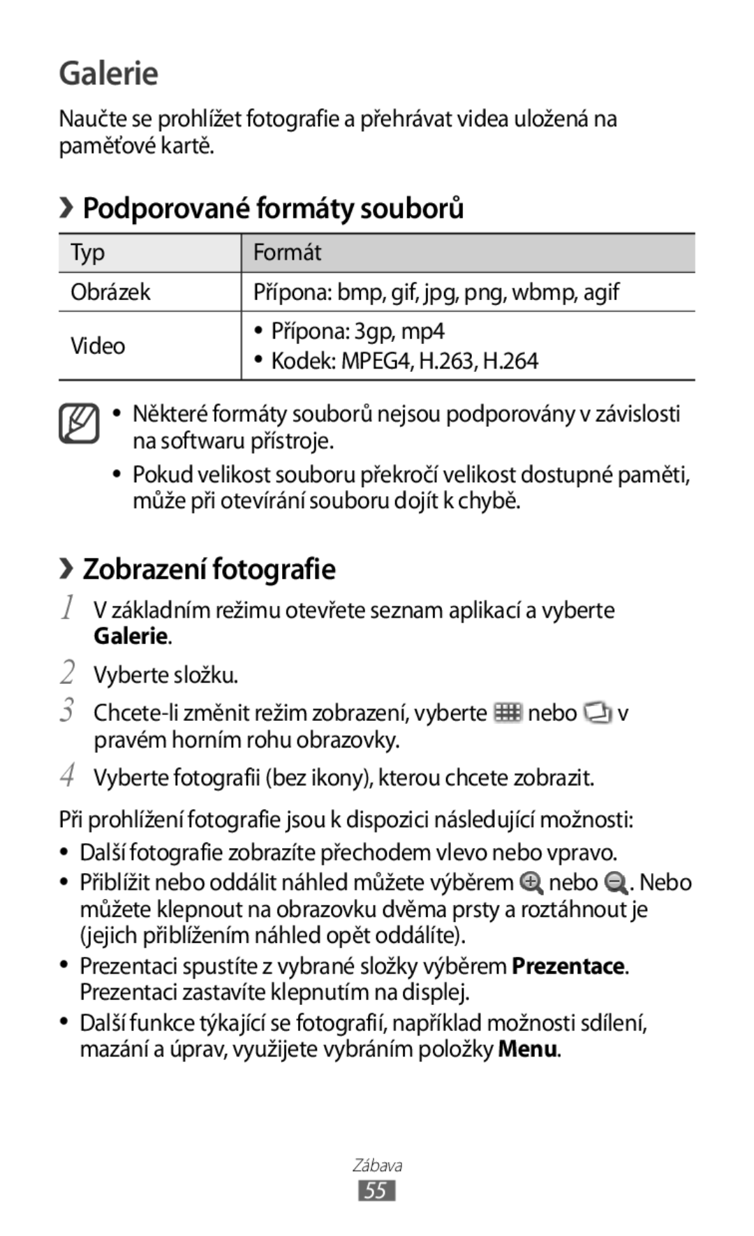 Samsung GT-S5830PPAXSK, GT-S5830OKATMS, GT2S5830OKATMZ manual Galerie, › Podporované formáty souborů, › Zobrazení fotografie 