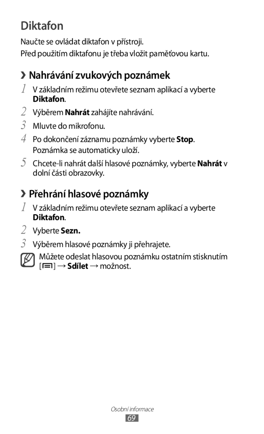 Samsung GT2S5830PPAXEZ, GT-S5830PPAXSK manual Diktafon, › Nahrávání zvukových poznámek, › Přehrání hlasové poznámky 