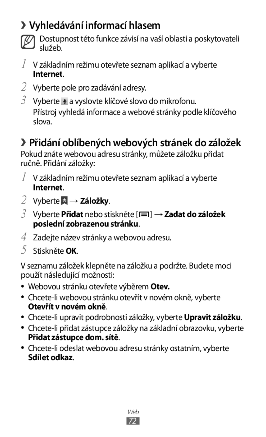 Samsung GT-S5830OKATMZ, GT-S5830PPAXSK › Vyhledávání informací hlasem, › Přidání oblíbených webových stránek do záložek 