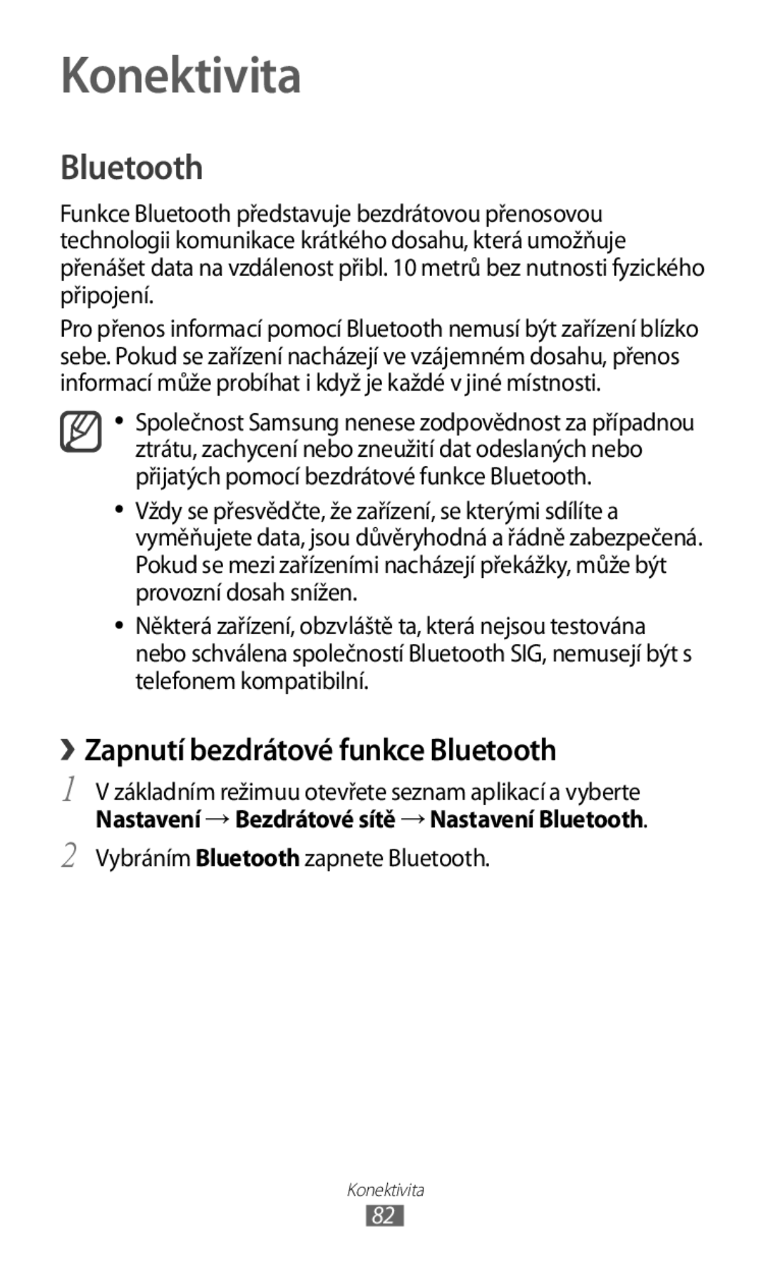 Samsung GT-S5830RWAO2C, GT-S5830PPAXSK, GT-S5830OKATMS manual Konektivita, › Zapnutí bezdrátové funkce Bluetooth 