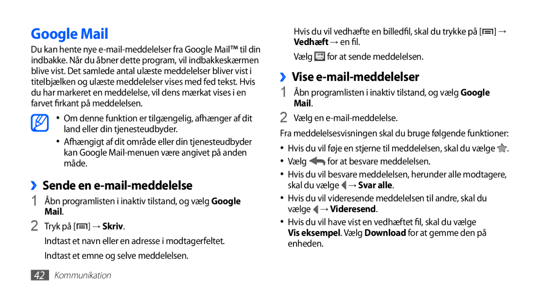 Samsung GT-S5830UWINEE manual Google Mail, ››Sende en e-mail-meddelelse, ››Vise e-mail-meddelelser, Vedhæft → en fil 