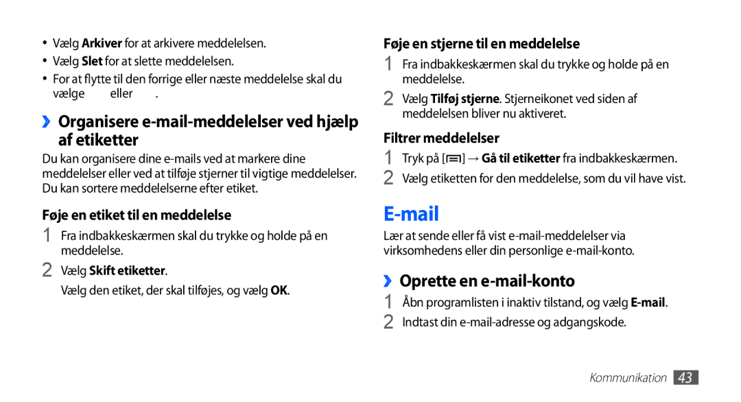 Samsung GT-S5830OKINEE manual Mail, ››Organisere e-mail-meddelelser ved hjælp af etiketter, ››Oprette en e-mail-konto 