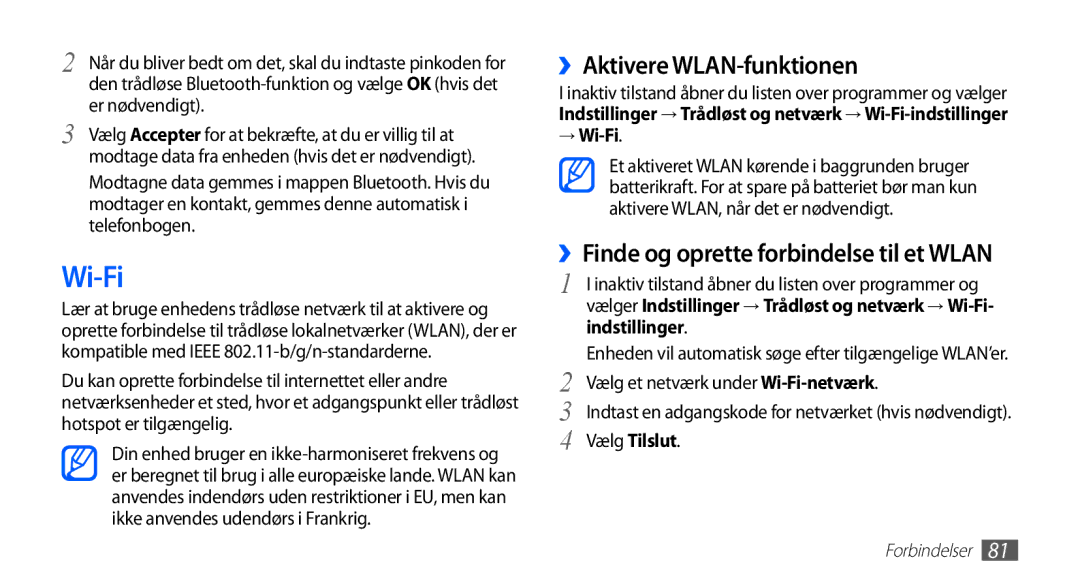Samsung GT-S5830RWINEE, GT-S5830PPINEE manual Wi-Fi, ››Aktivere WLAN-funktionen, ››Finde og oprette forbindelse til et Wlan 