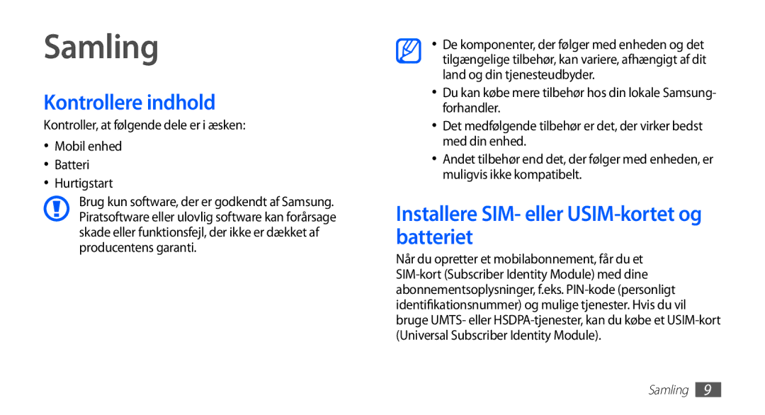 Samsung GT-S5830RWINEE, GT-S5830PPINEE manual Samling, Kontrollere indhold, Installere SIM- eller USIM-kortet og batteriet 