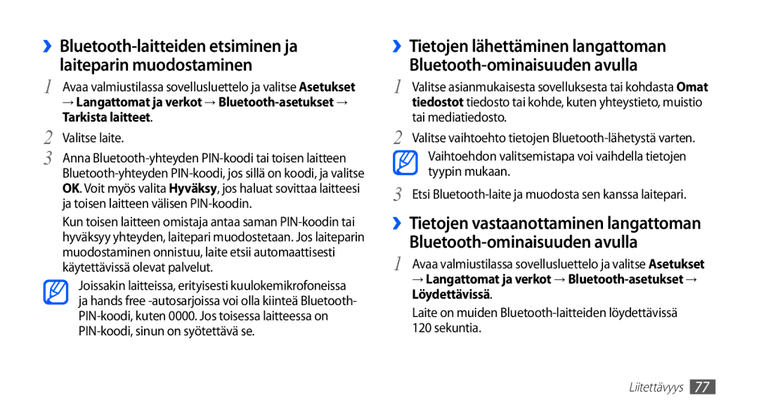 Samsung GT-S5830RWINEE manual ››Tietojen vastaanottaminen langattoman, Tarkista laitteet, Valitse laite, Tai mediatiedosto 