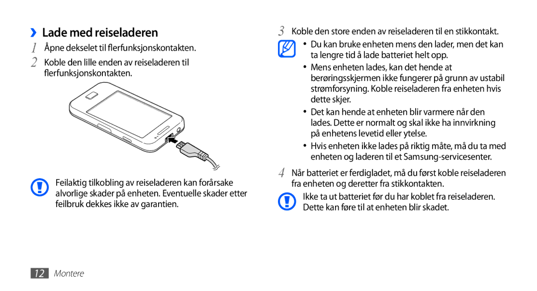 Samsung GT-S5830PPINEE, GT-S5830RWINEE, GT-S5830UWINEE, GT-S5830OKINEE manual ››Lade med reiseladeren, Flerfunksjonskontakten 