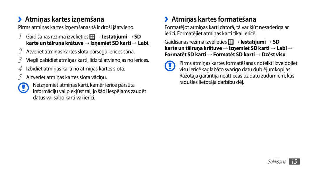 Samsung GT-S5830OKASEB, GT-S5830RWASEB, GT-S5830OKABAL manual ››Atmiņas kartes izņemšana, ››Atmiņas kartes formatēšana 