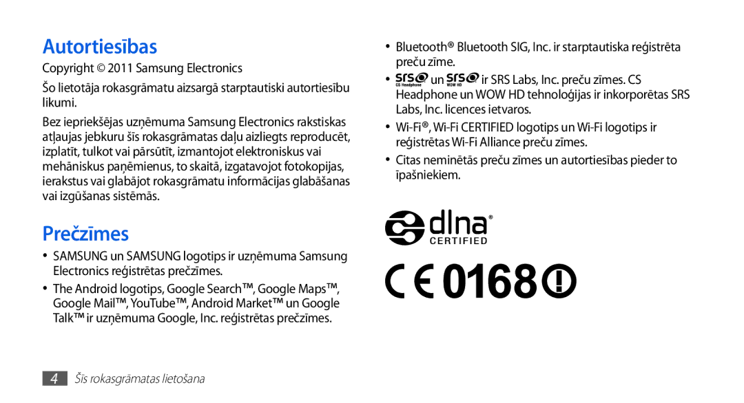 Samsung GT-S5830OKABAL, GT-S5830RWASEB, GT-S5830OKASEB manual Autortiesības, Prečzīmes 