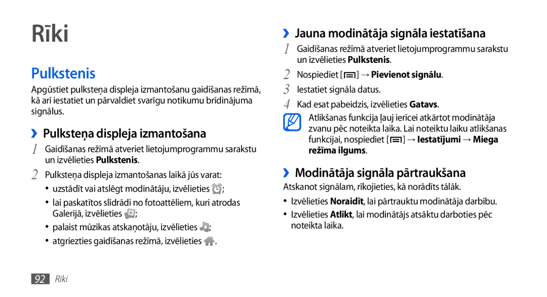 Samsung GT-S5830RWASEB manual Rīki, Pulkstenis, ››Pulksteņa displeja izmantošana, ››Jauna modinātāja signāla iestatīšana 