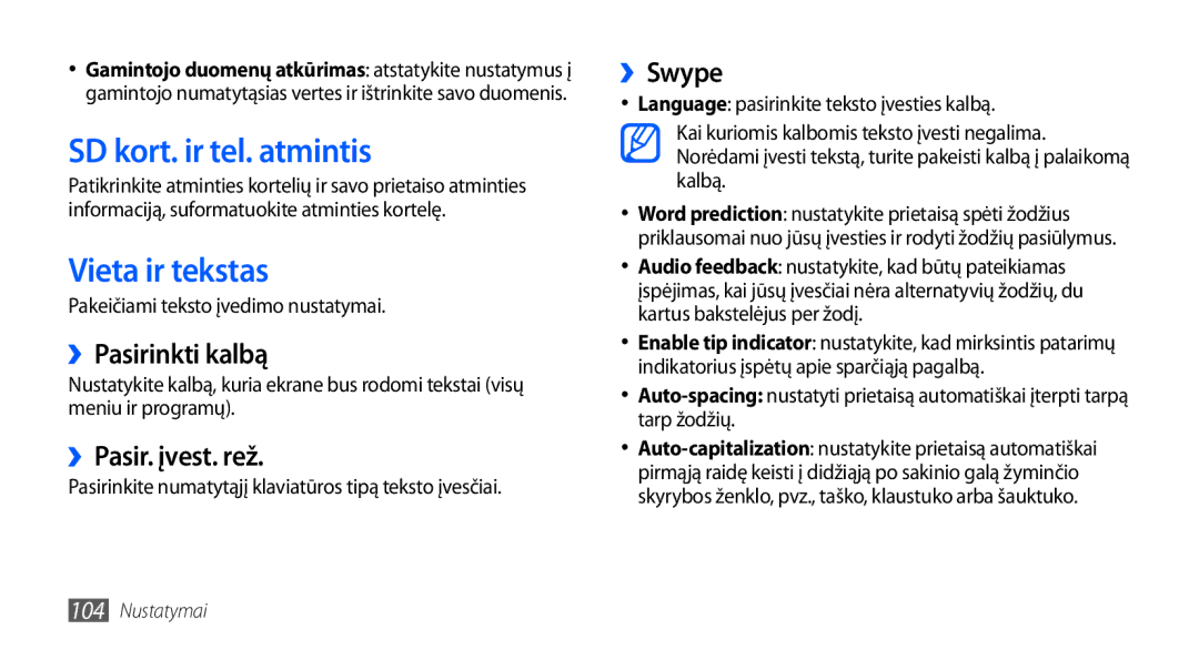 Samsung GT-S5830RWASEB manual SD kort. ir tel. atmintis, Vieta ir tekstas, ››Pasirinkti kalbą, ››Pasir. įvest. rež, ››Swype 