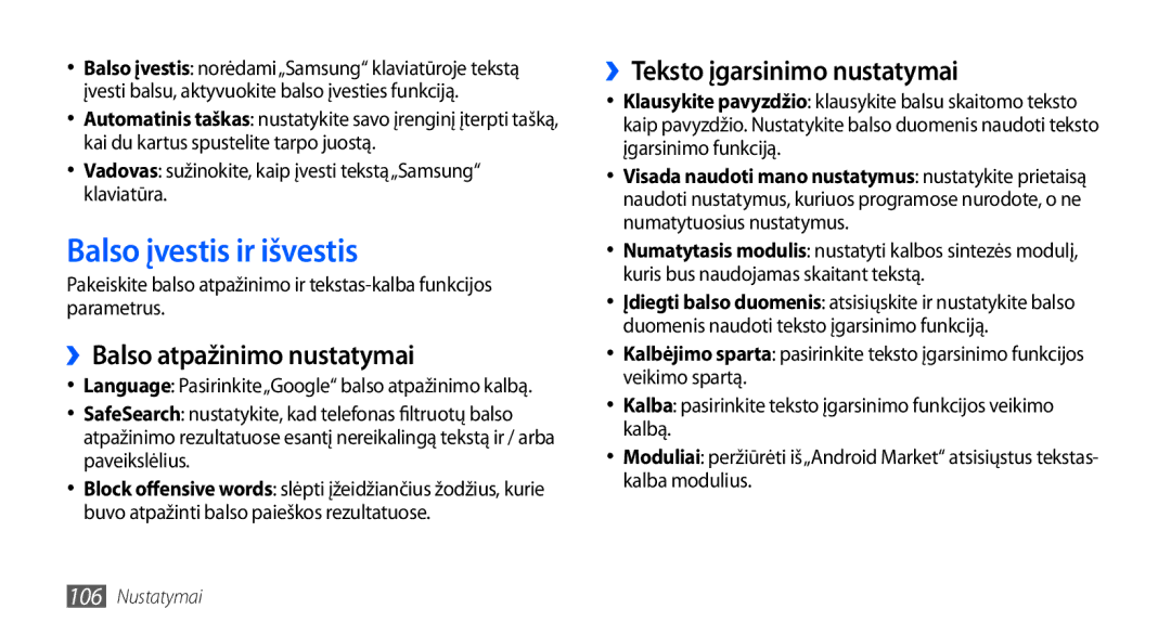 Samsung GT-S5830OKABAL manual Balso įvestis ir išvestis, ››Balso atpažinimo nustatymai, ››Teksto įgarsinimo nustatymai 