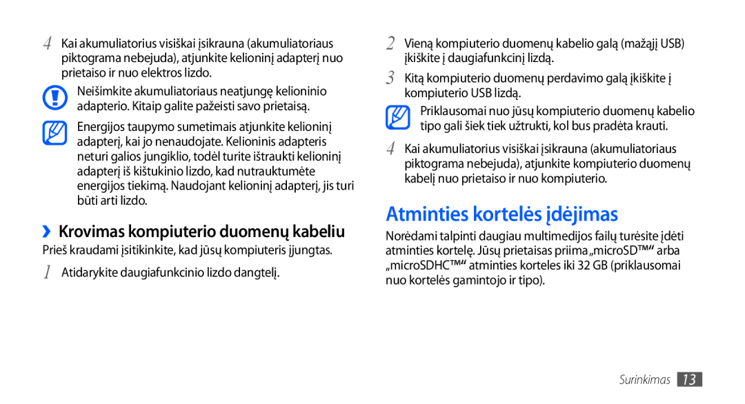 Samsung GT-S5830OKABAL, GT-S5830RWASEB, GT-S5830OKASEB Atminties kortelės įdėjimas, ››Krovimas kompiuterio duomenų kabeliu 